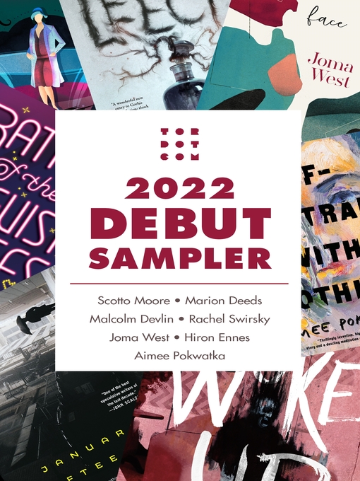 Title details for Tordotcom Publishing 2022 Debut Sampler by Scotto Moore - Wait list